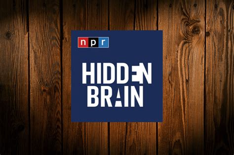 hidden brain episodes